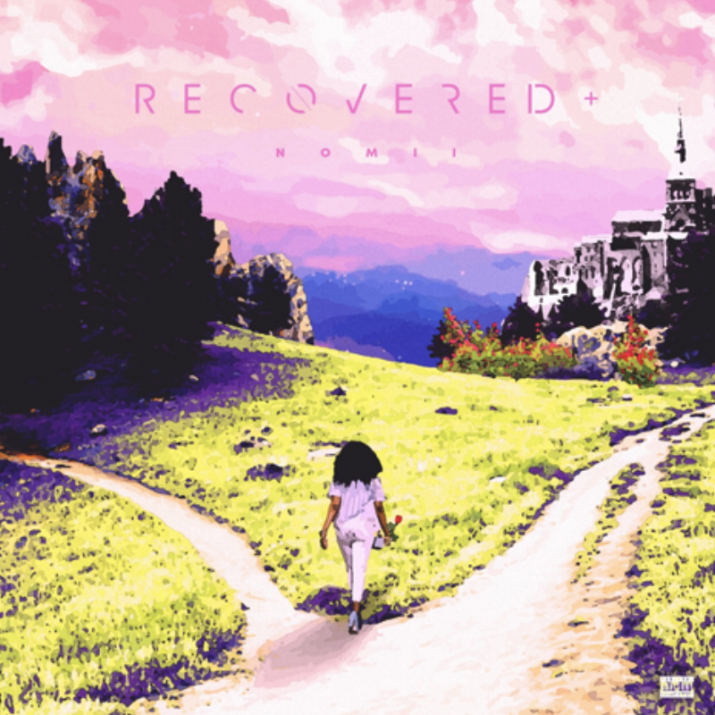 Nomi Sutton Releases “R E C O V E R E D +” EP