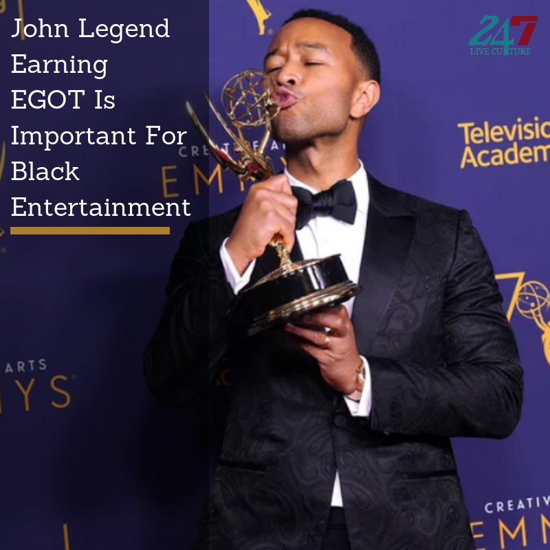 John Legend Earning EGOT Is Important For Black Entertainment