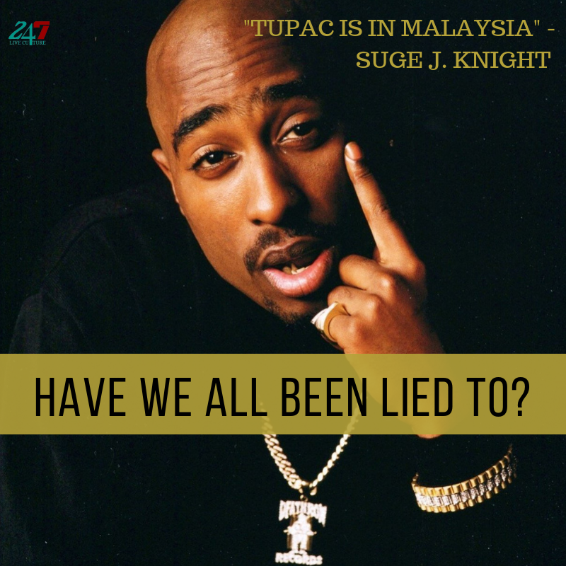 "Tupac is in Malaysia" - Suge J. Knight | Have We All Been Lied To?