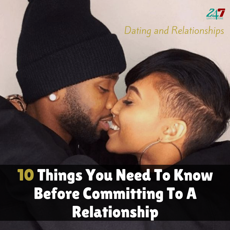 10 Things You Need To Know Before Committing To A Relationship