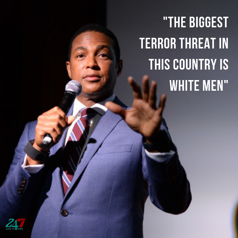 Don Lemon: "The Biggest Terror Threat In This Country Is White Men"