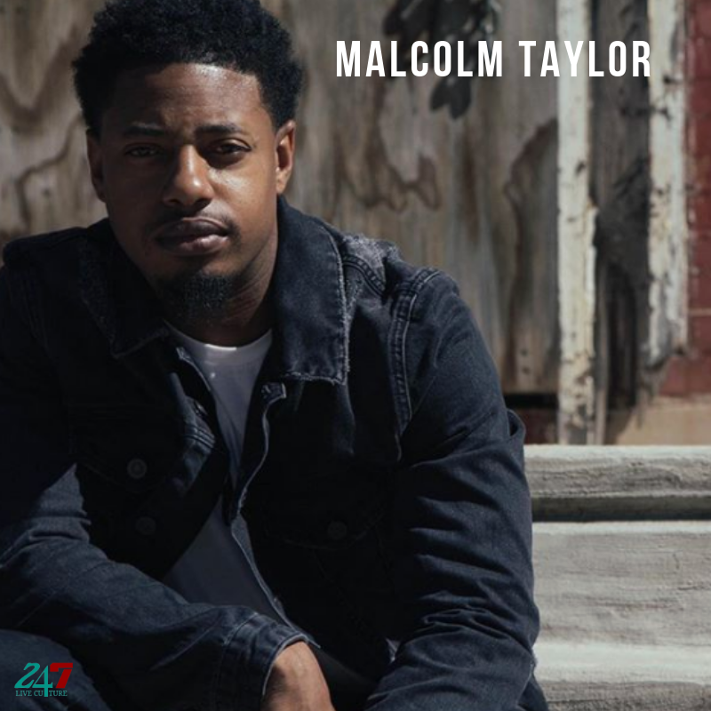 Exclusive | Malcolm Taylor Talks Regaining His Faith and Inspiring People Through Music