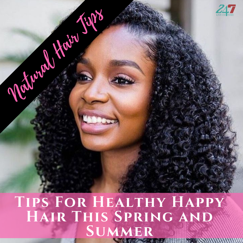 Natural Tips For Healthy Happy Hair This Spring and Summer