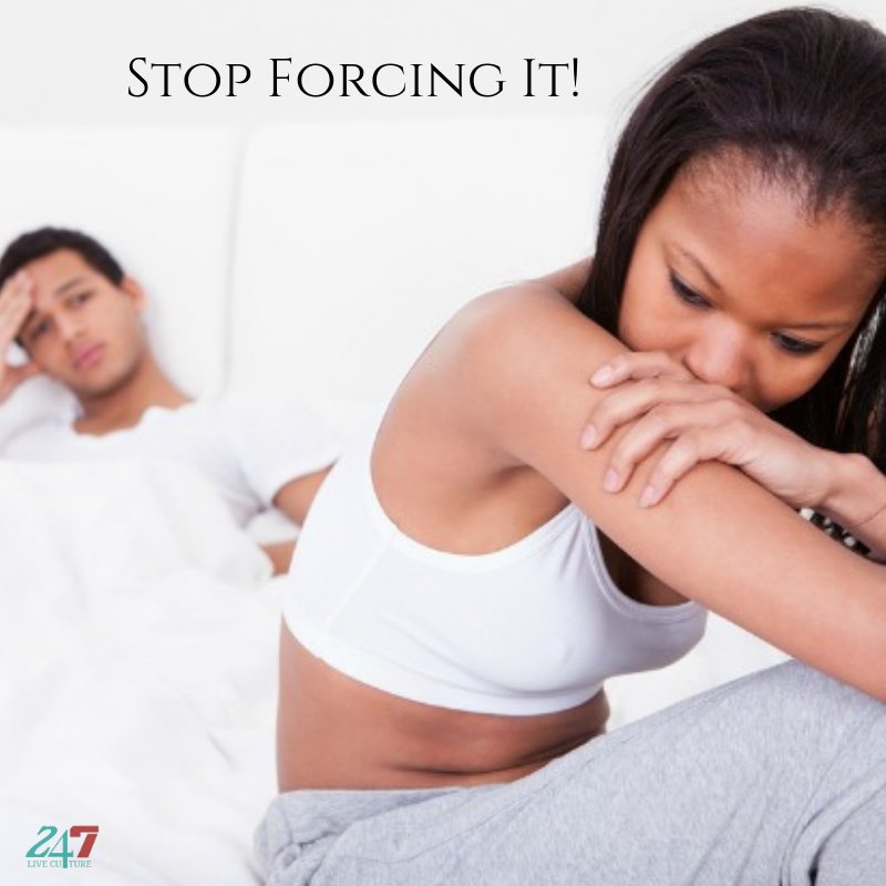 Stop Forcing It - Dating and Relationships