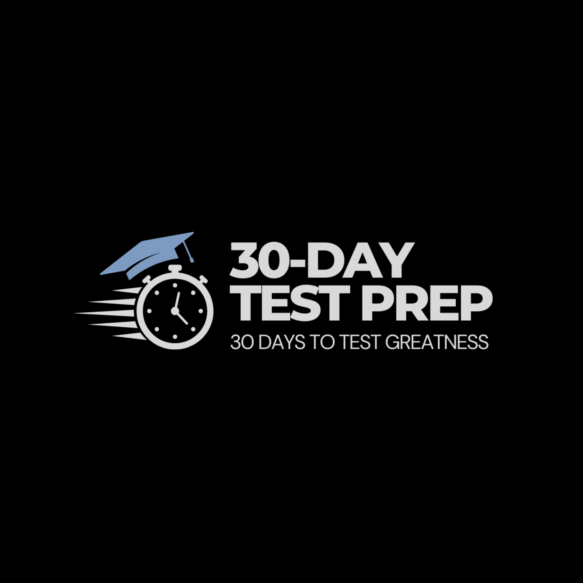 30 Day Test Prep