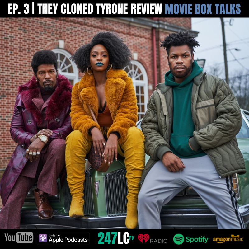 Movie Box Talks Ep. 3 | "They Cloned Tyrone" Movie Review
