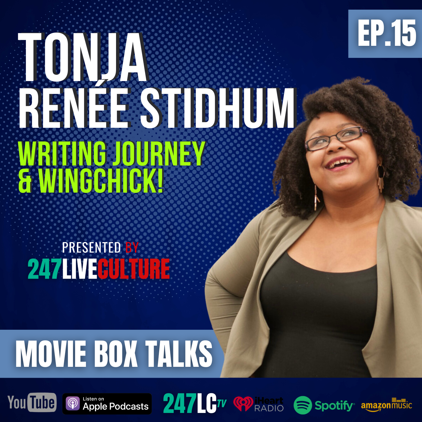 Writer &amp; Director Tonja Renée Stidhum Talks Entertainment Journey &amp; Her Comedy Series 'WingChick'