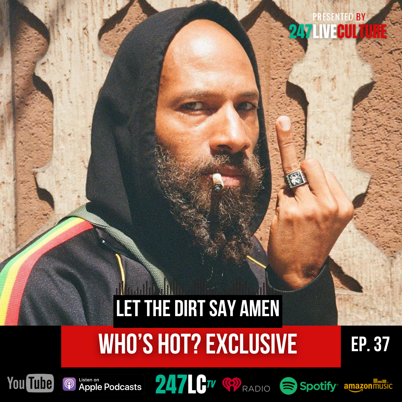 Let The Dirt Say Amen Talks His New Album 'I LOVE YOU I'M NOT SORRY'