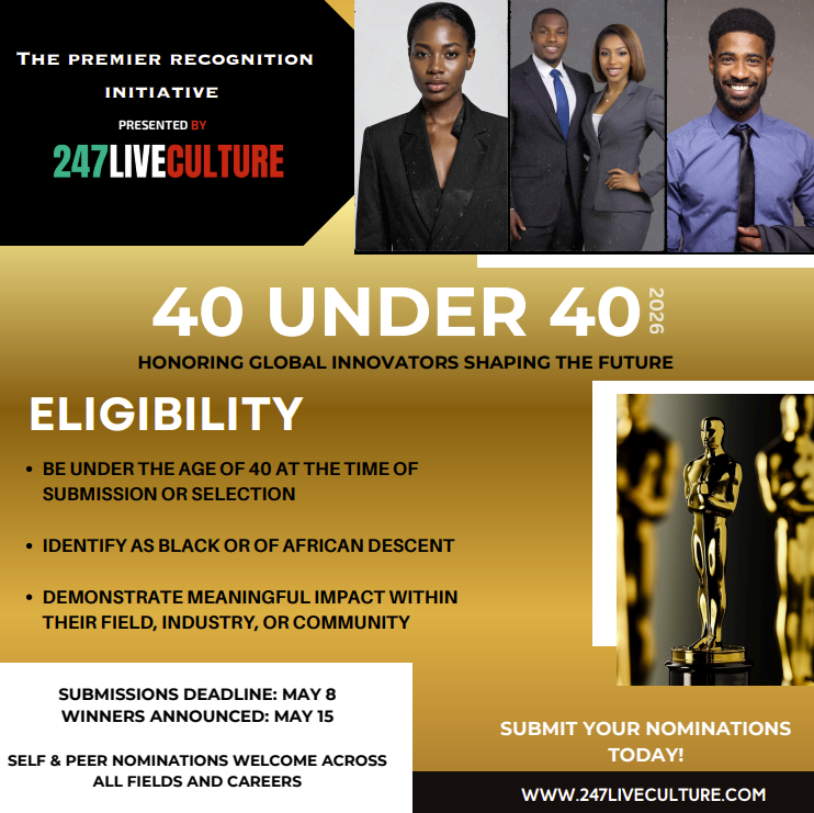 247 Live Culture Launches “40 Under 40” Honoring the Next Generation of Black Innovators, Creatives, and Leaders