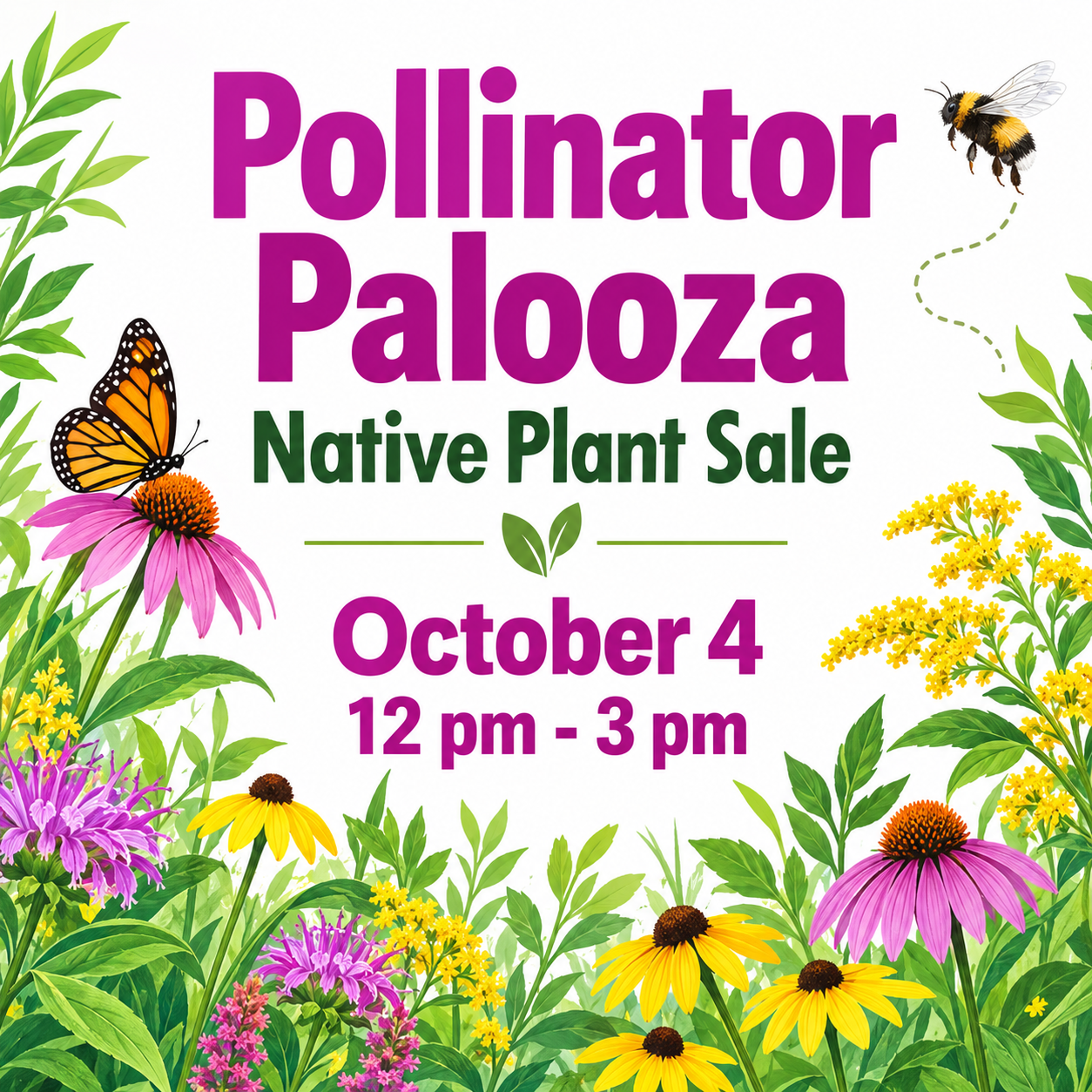 Pollinator Palooza Native Plant Sale