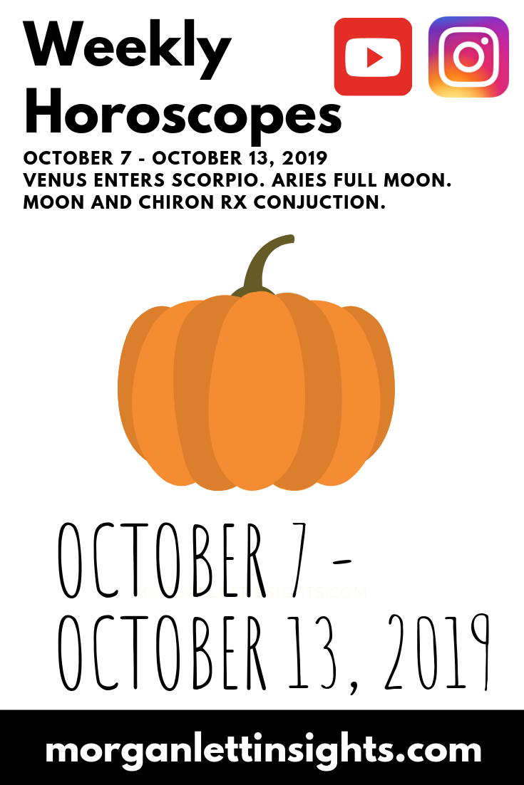 Weekly Horoscopes October 7 - October 13, 2019