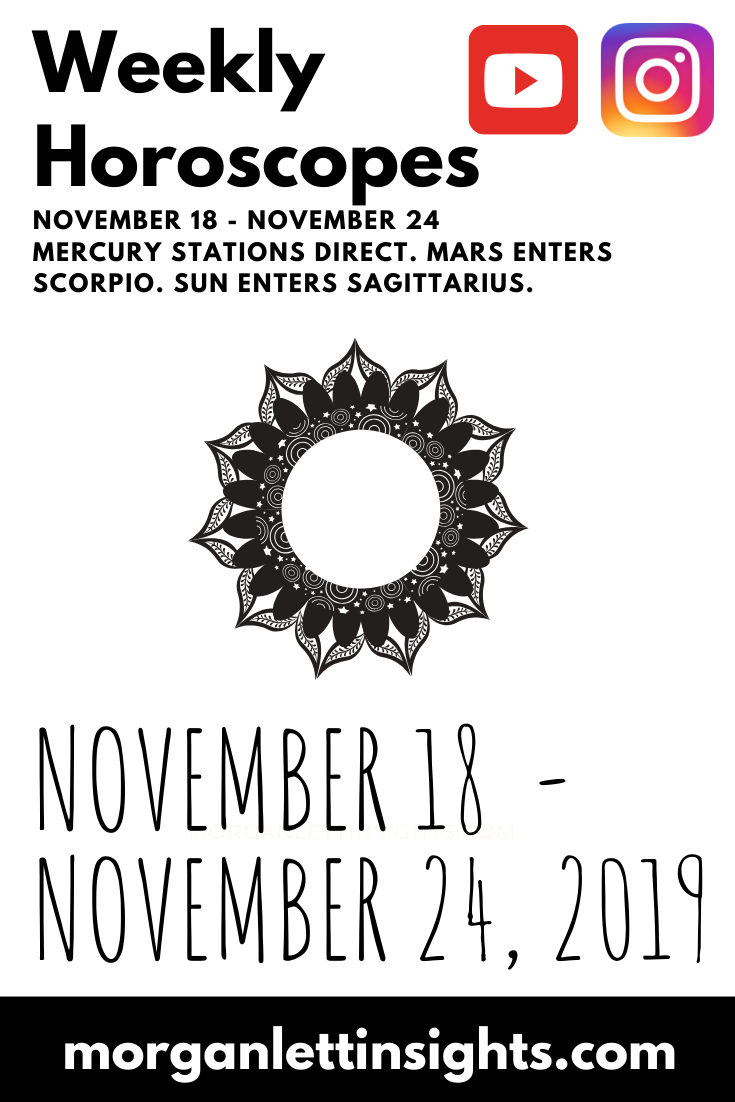 Weekly Horoscopes November 18 - November 24 (All signs)