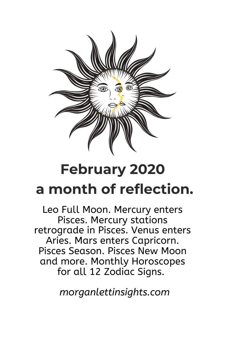 February 2020: Monthly Horoscopes and More
