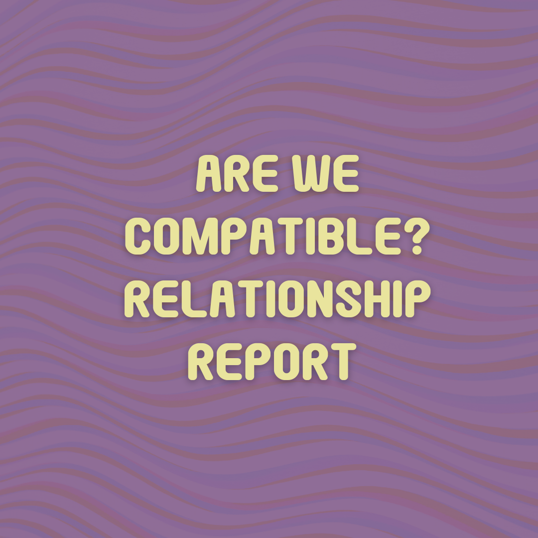 Are We Compatible? Relationship Horoscope Report