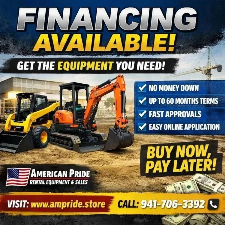 American pride Rental Equipment and Sales in Sarasota FL offers Financing on new and used tools and construction equipment