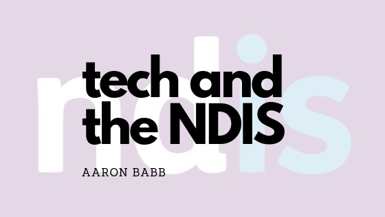 Technology and the NDIS