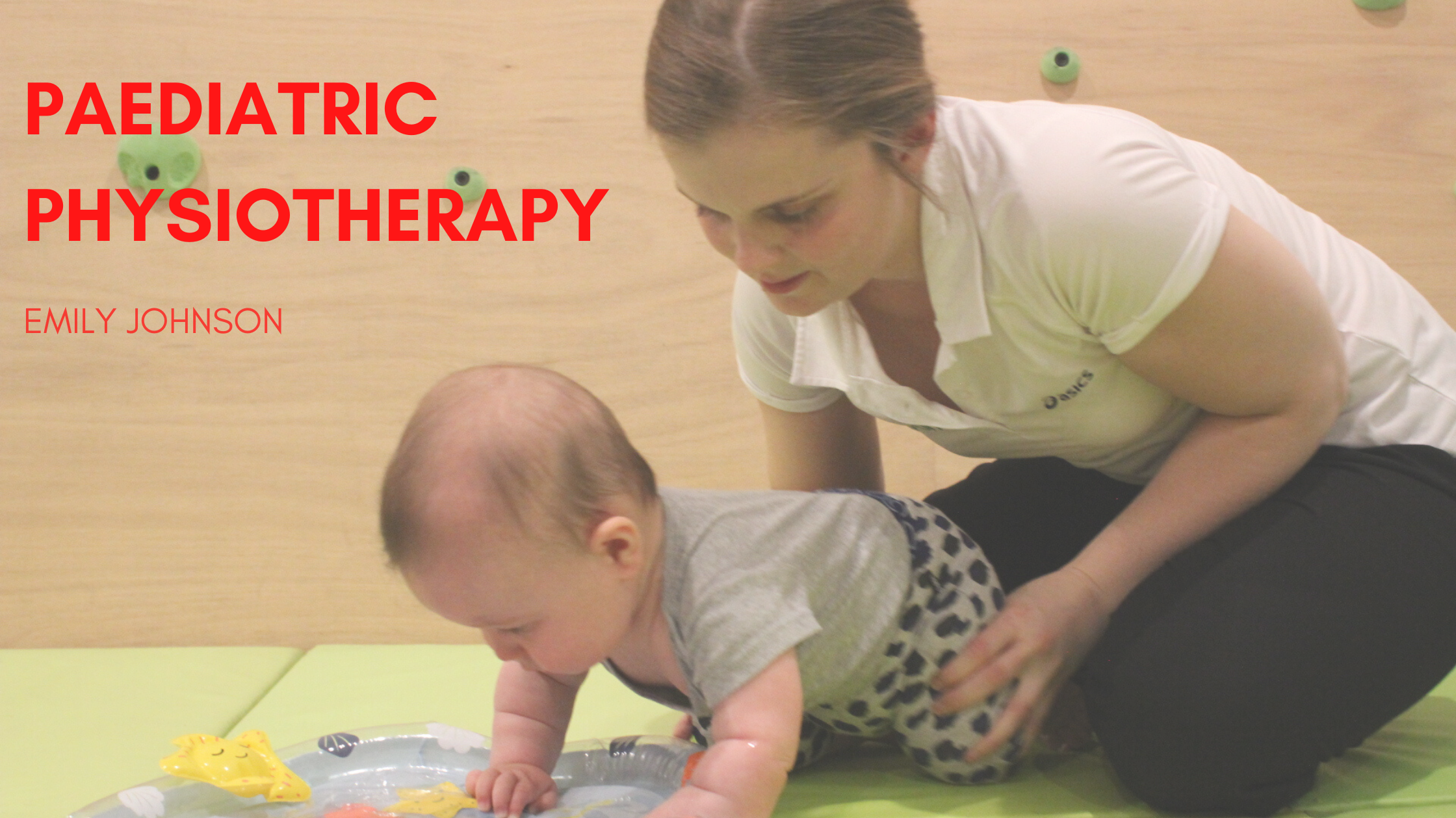 Paediatric Physiotherapy
