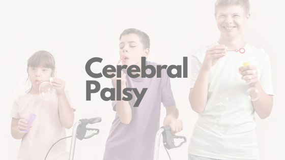 Let’s better understand Cerebral Palsy