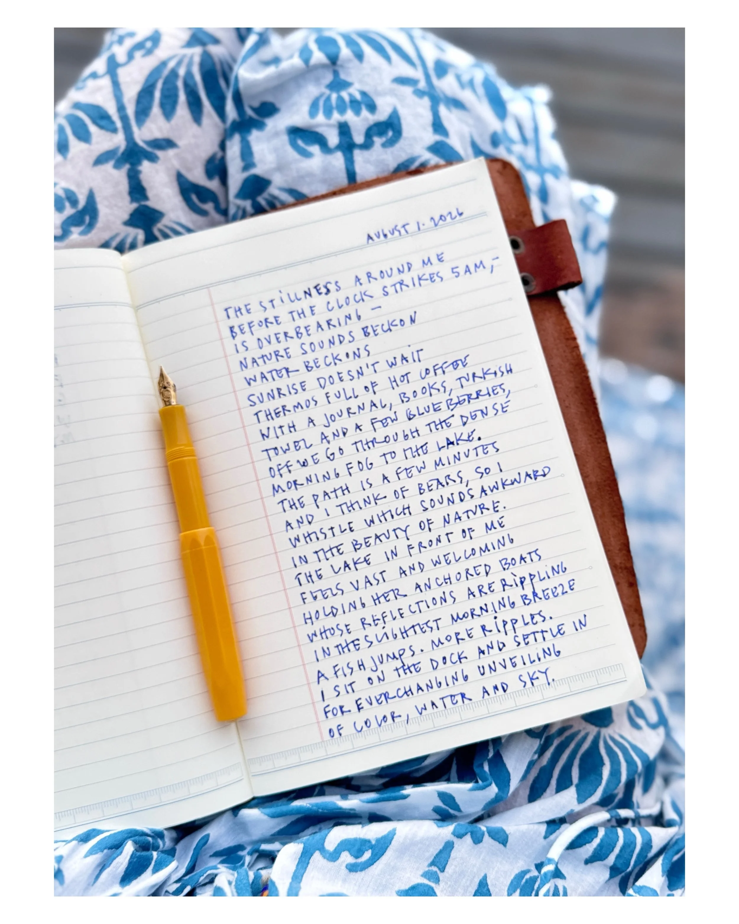 5am jumbled thermos coffee sipping thoughts written before I swim , - to ink in and remember, August 1st.