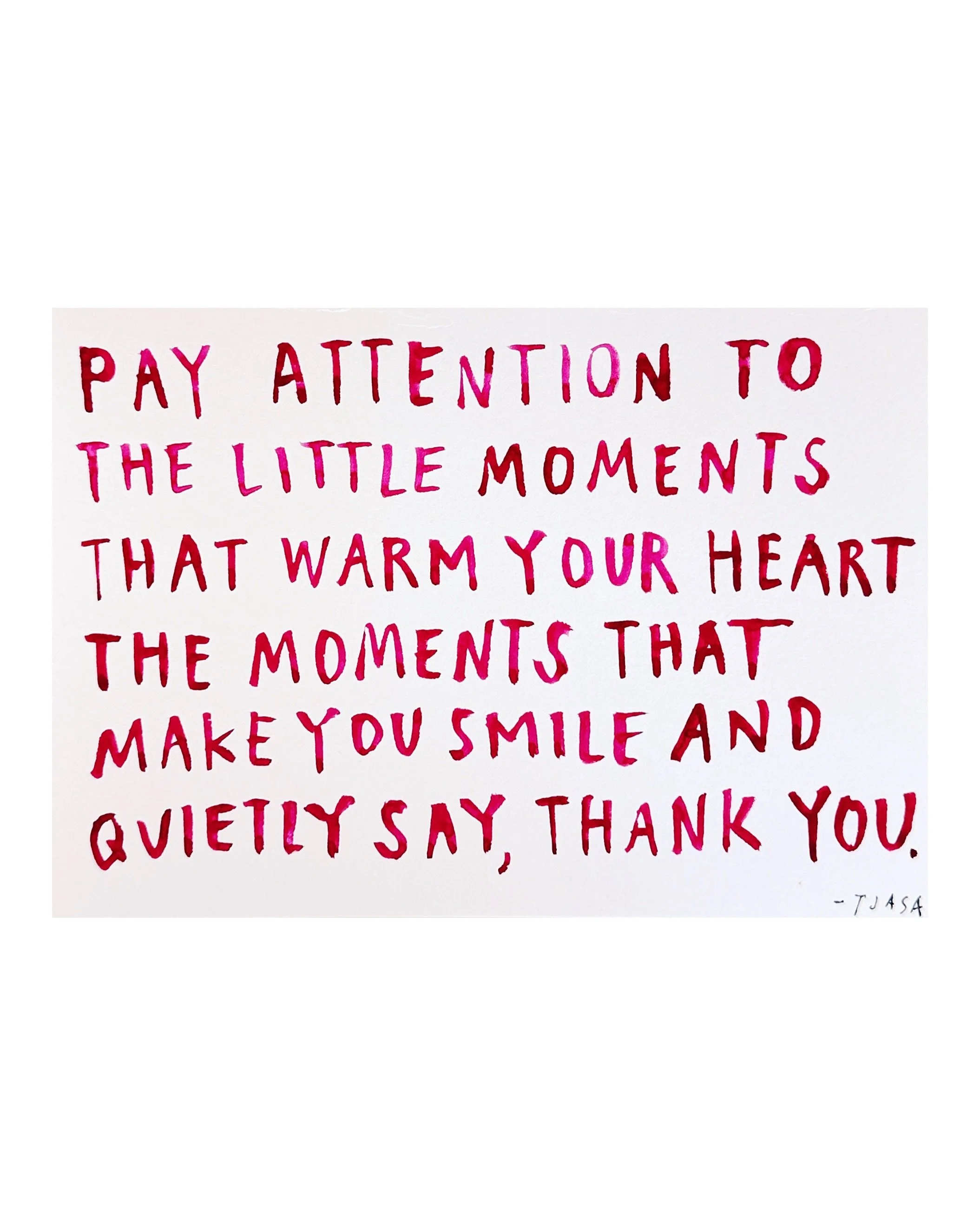 Pay attention&hellip;❣️🙏☀️

✨

painted words on watercolor paper 
70$