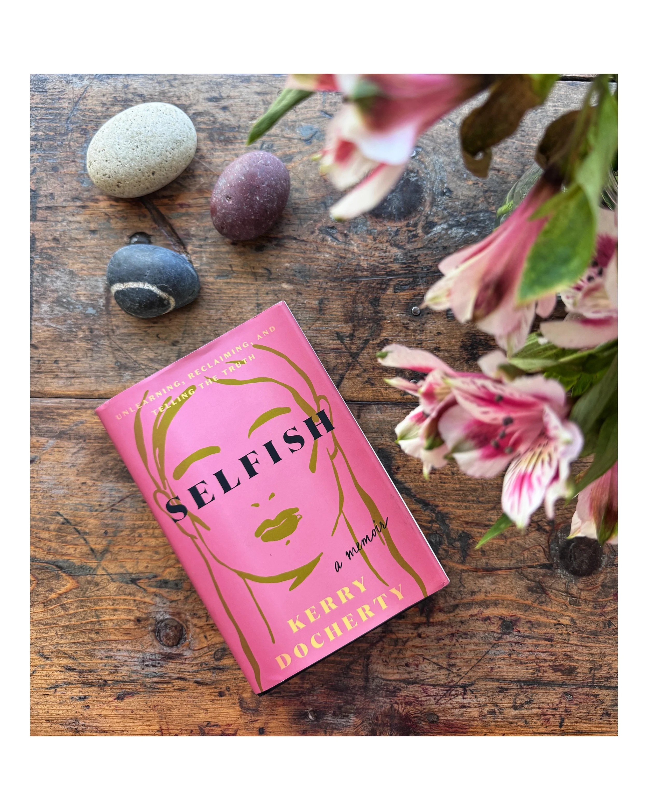 I really really loved Selfish by @kerrydocherty - the title has a deeper meaning of BEing a woman in the most honest unbrushed way that felt like a fresh ice shower (which I ❣️) - and asking the world to be that honest back. It&rsquo;s a book that fe