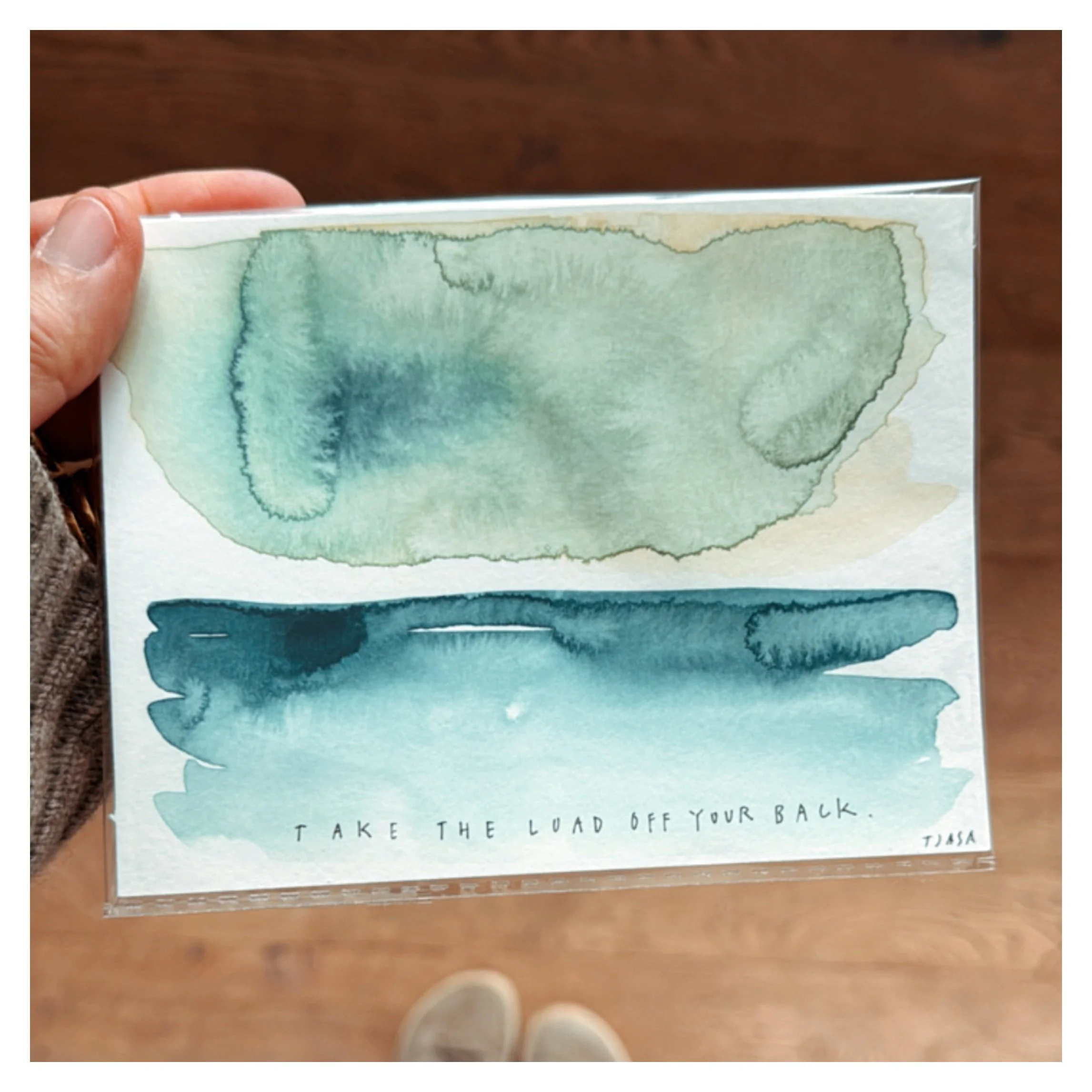 Take the Load Off  I   4.5 X 6  I unframed