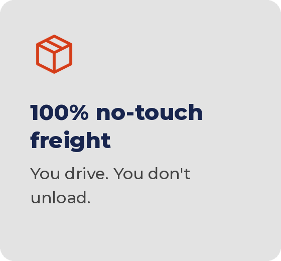100% no-touch freight: you drive, you don't unload