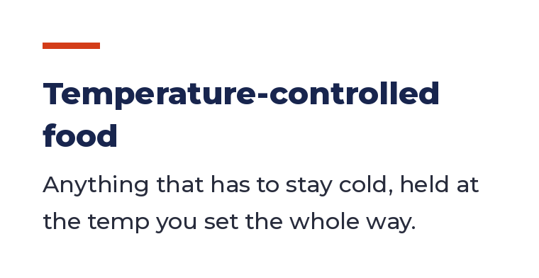 Text on a white background explaining temperature-controlled food, emphasizing that it must stay cold at the temperature set.