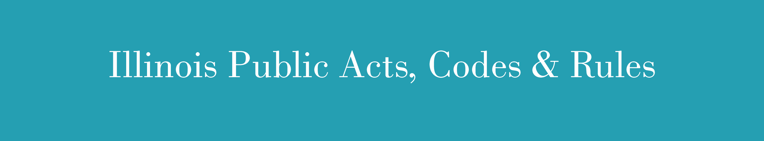 Illinois Public Acts Rules and Codes.png