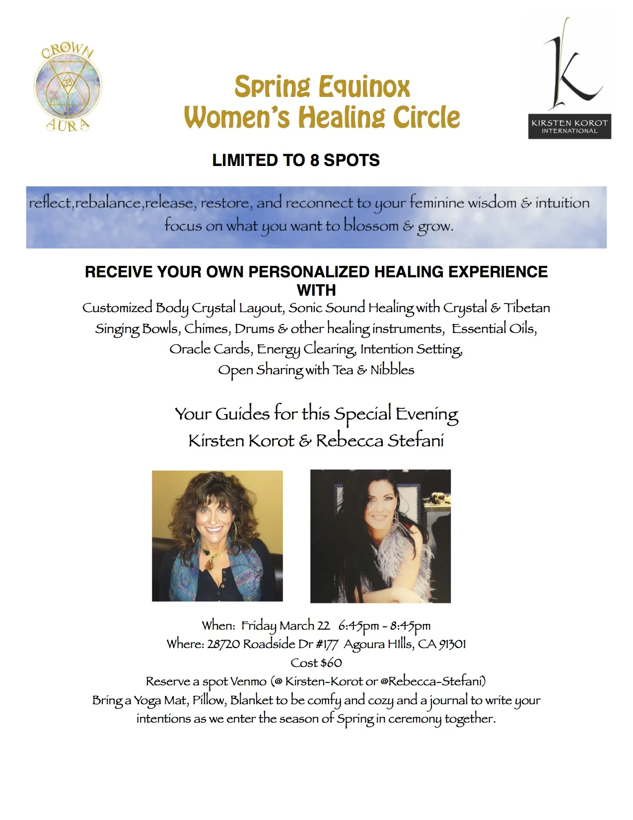 LIMITED TO ONLY 8 WOMEN $60 PAYMENT THRU Venmo (@ Kirsten-Korot or @Rebecca-Stefani) PLEASE INDICATE IT IS FOR SPRINQ EQUINOX WOMEN'S HEALING CIRCLE IN COMMENT.