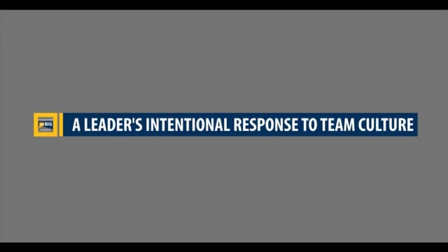 UC Berkeley - A Leader's Intentional Response to Team Culture (Copy)