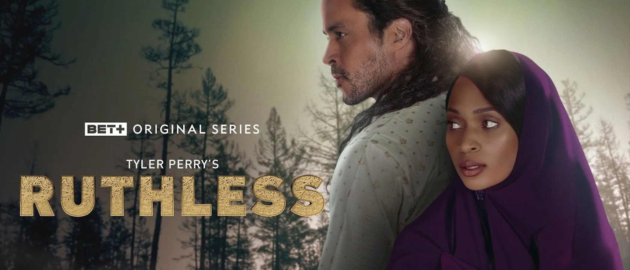 Tyler Perry's Ruthless - BET+