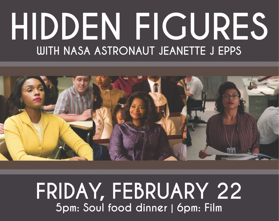Dinner and a Movie: Hidden Figures