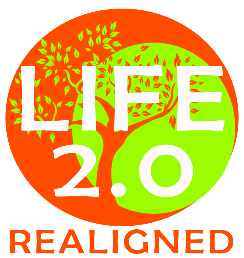 LIFE 2.0 REALIGNED