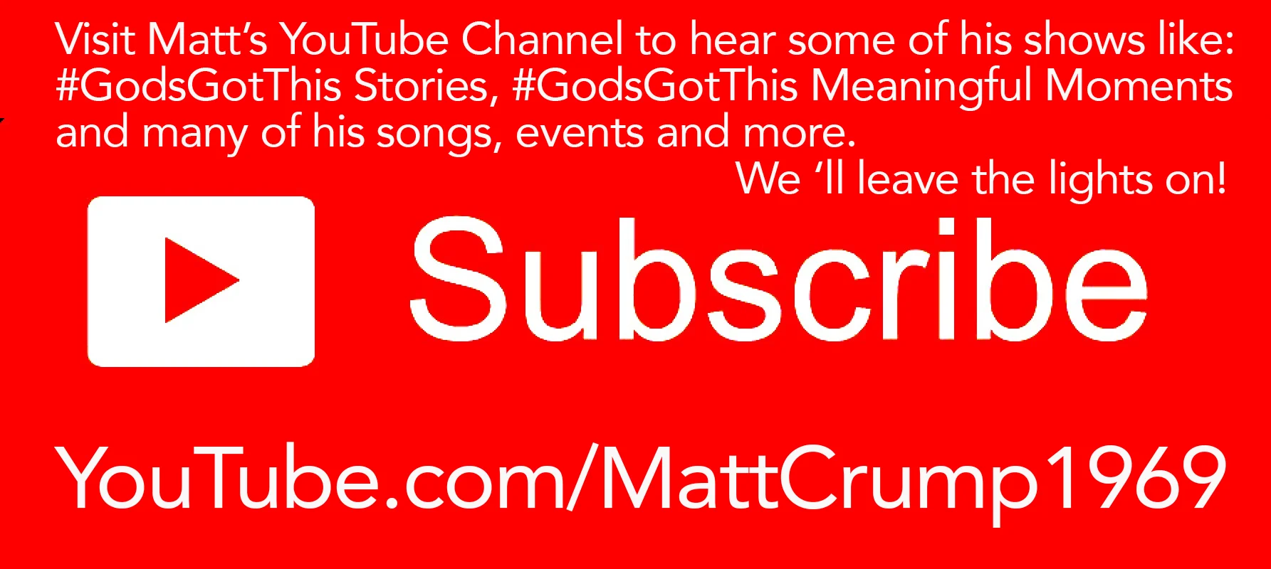 Visit our YouTube Channel and please Subscribe while there. Thanks!