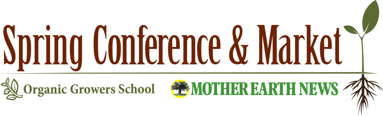 Organic Growers School and Mother Earth News Fair