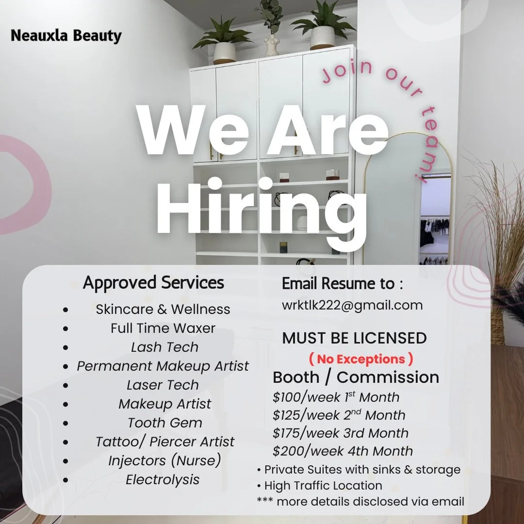 Neauxla Beauty is currently seeking licensed beauty professionals to join our team. We offer a modern, high-traffic workspace featuring private suites, client amenities, front desk support, and an integrated booking system designed to elevate and sup