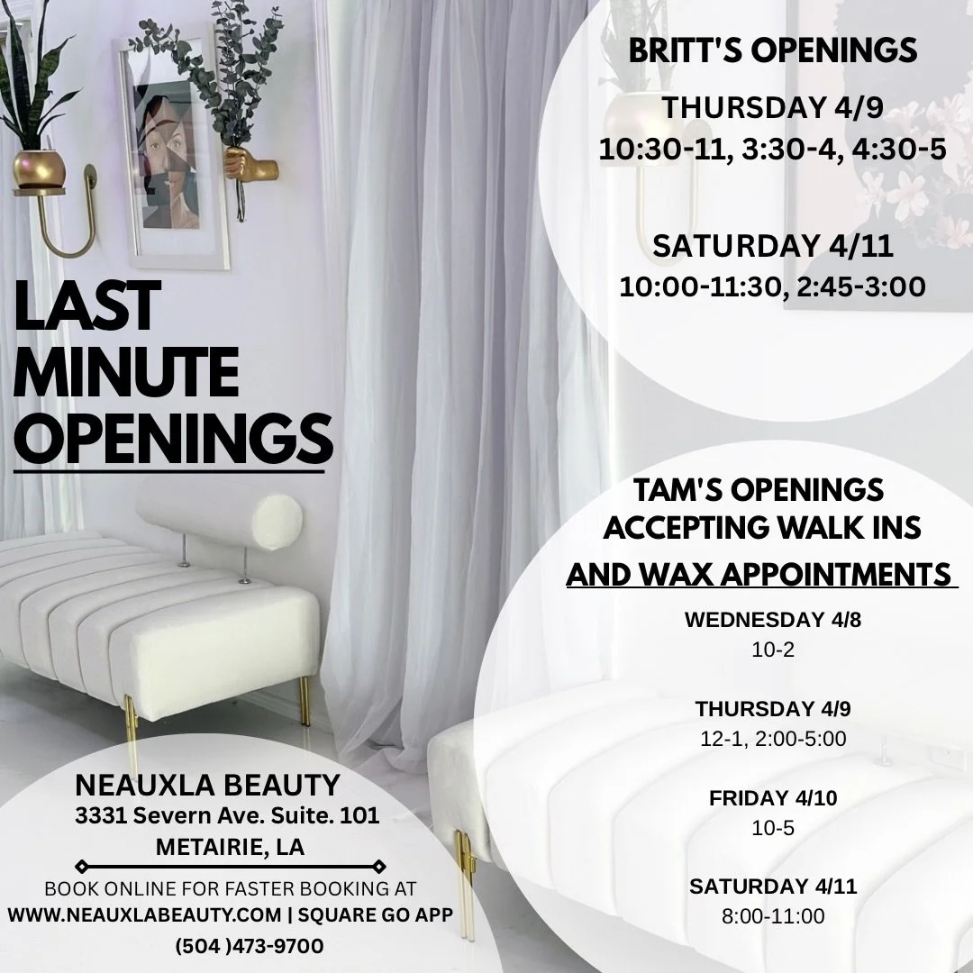 Last minute openings! 

Book you appointment by hitting the link in our bio 🔗

#lastminuteappointment #waxappointment #facialnearme #nolaesthetician #metairiesalon