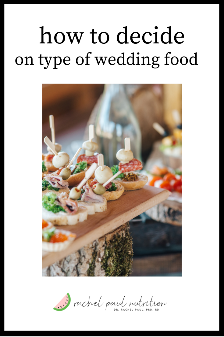 How To Decide On Type Of Wedding Food