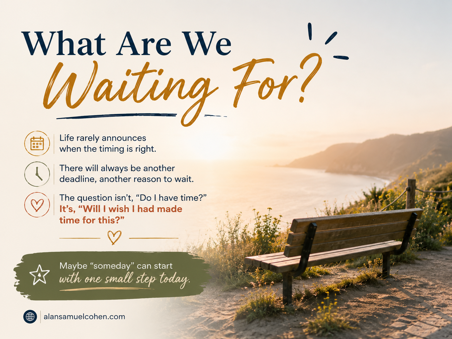 What Are We Waiting For?