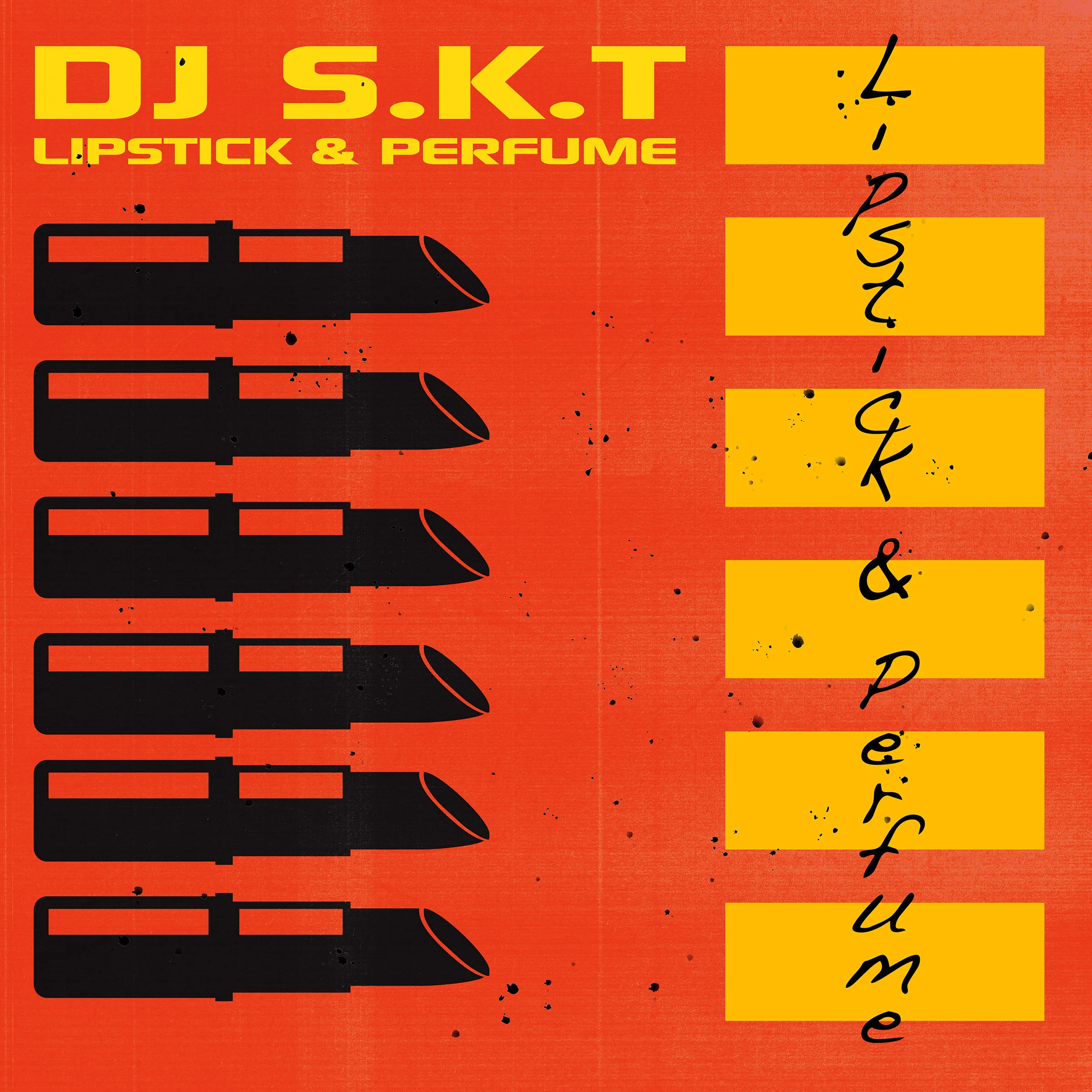 DJ SKT "Lipstick &amp; Perfume" Single Art