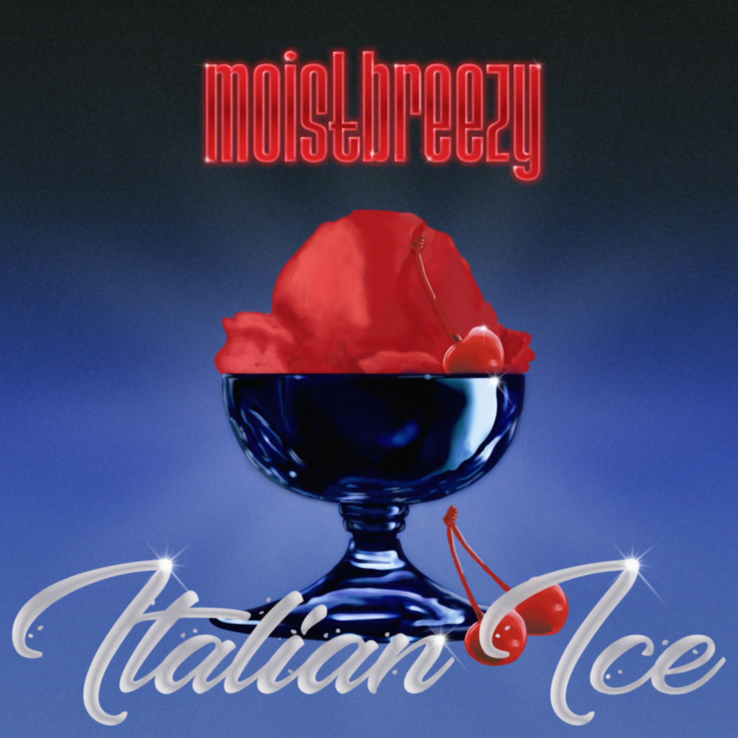 moistbreezy "Italian Ice" alt Single Art