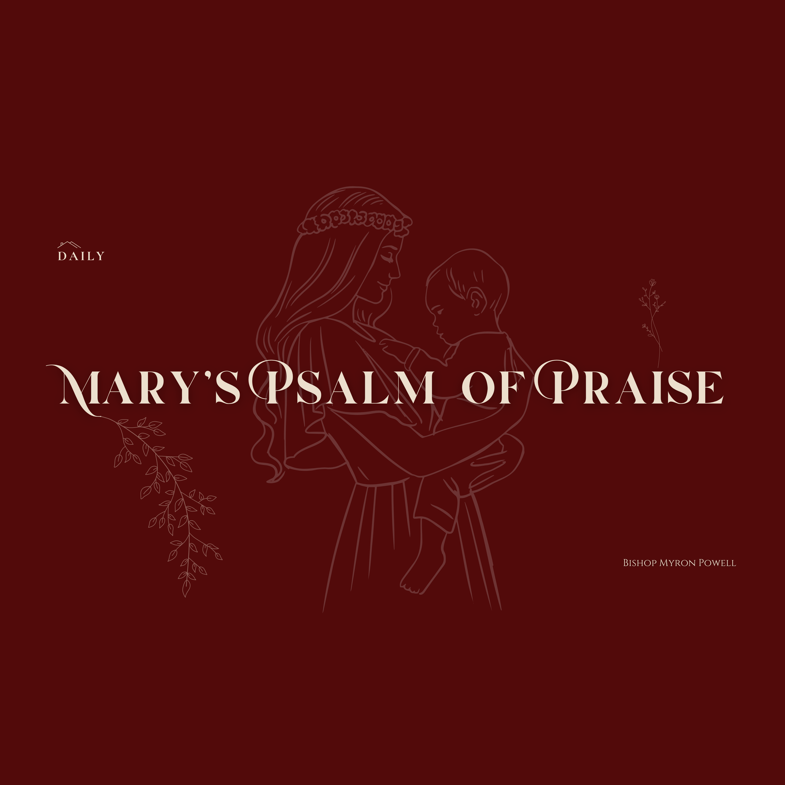 Mary's Psalm of Praise