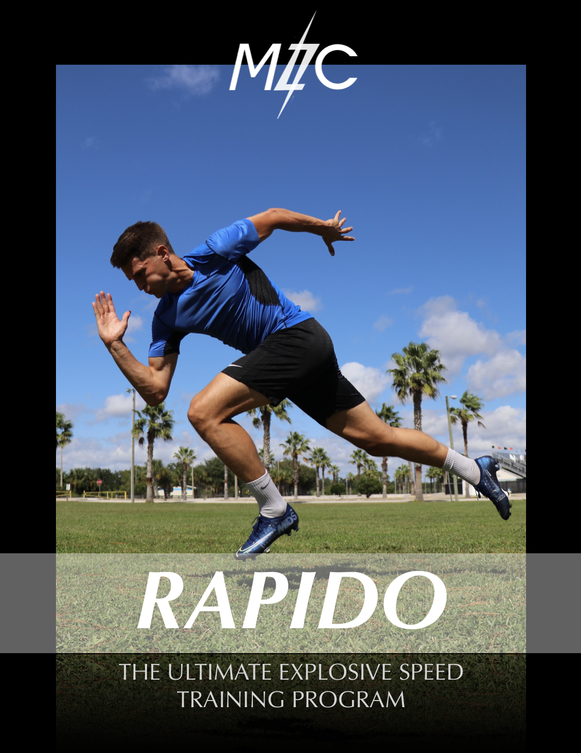 Rapido The Ultimate Explosive Speed Training Program — 7MLC Training