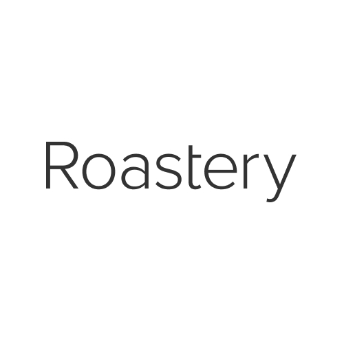 Roastery