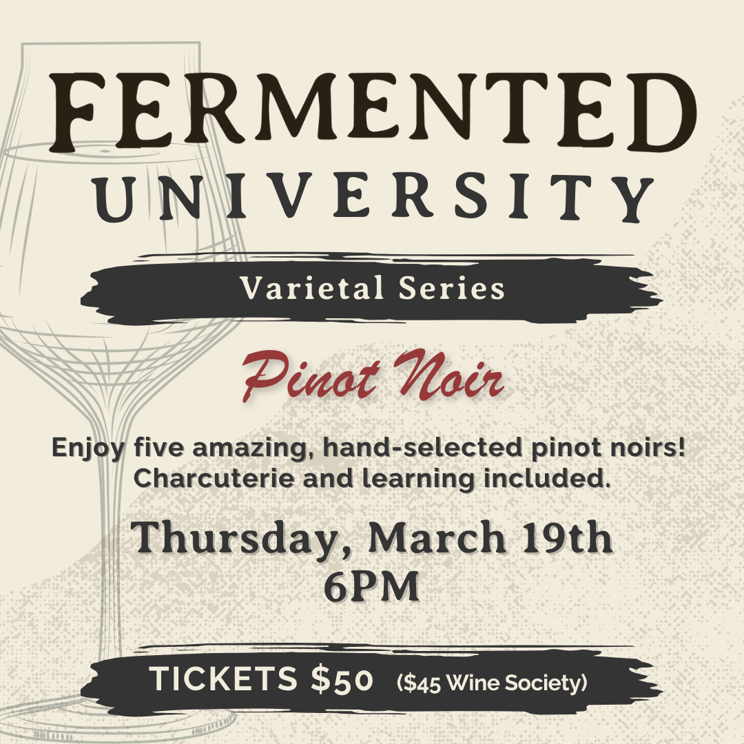 Fermented University Pinot Noir.png