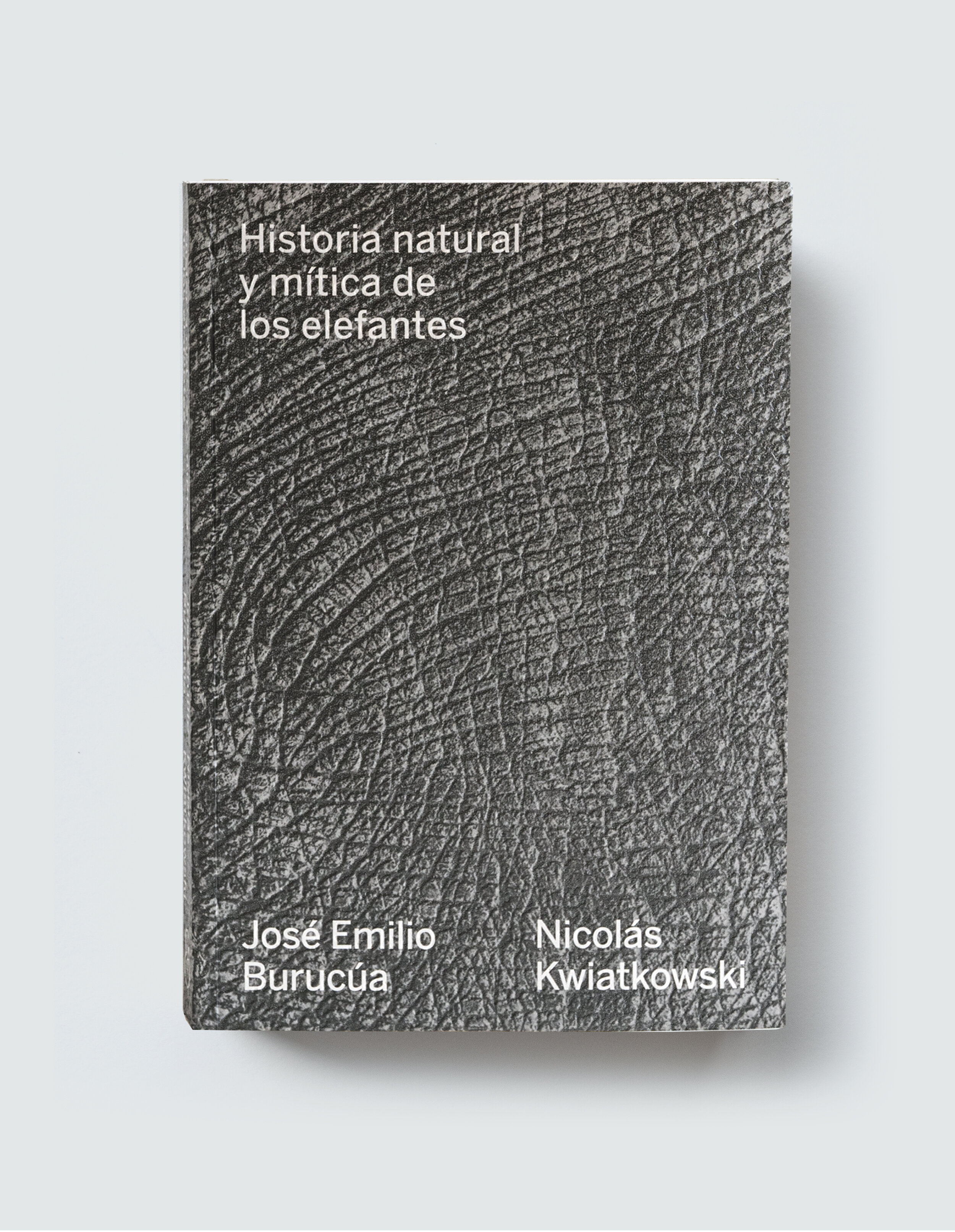 JOSE EMILIO BURACUA. EDICIONES AMPERSAND, 2019.