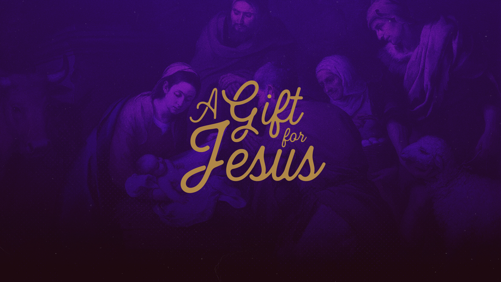 A Gift for Jesus