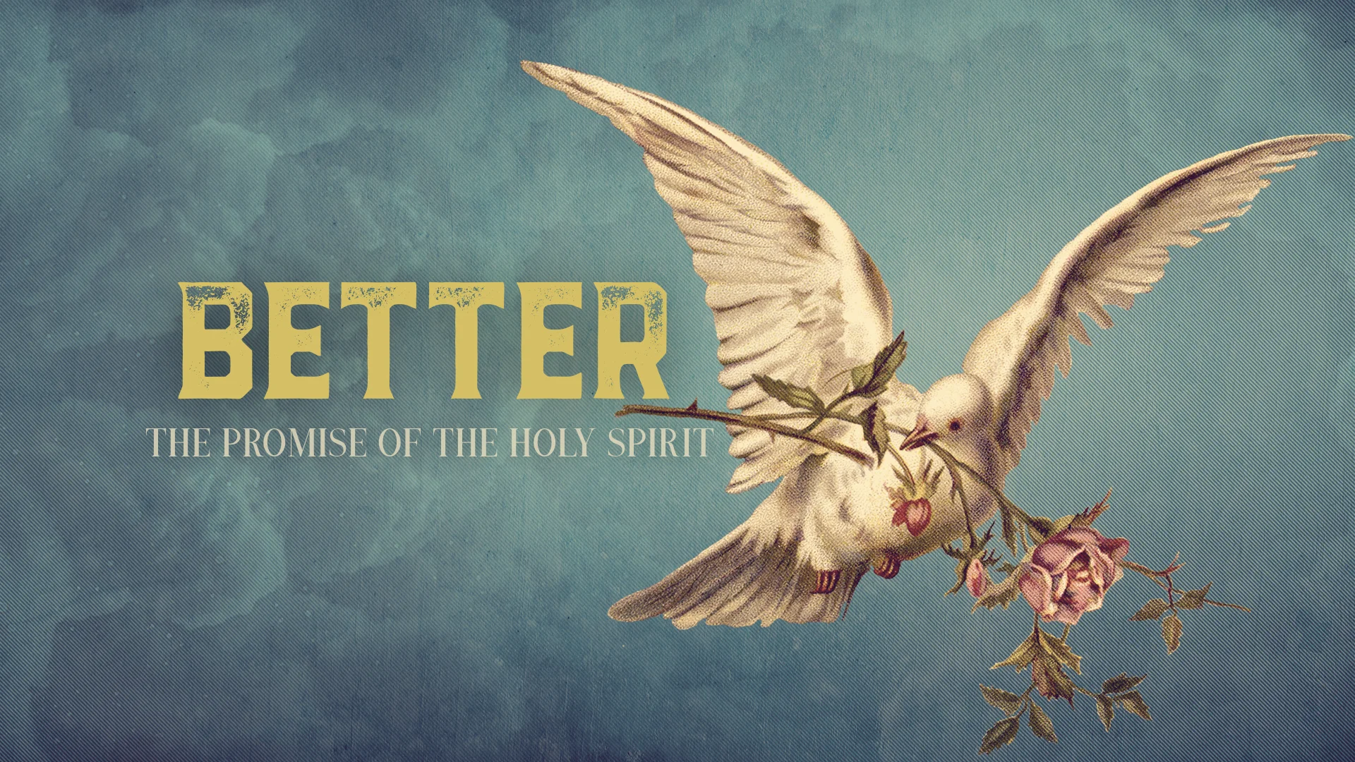 Better: The Baptism