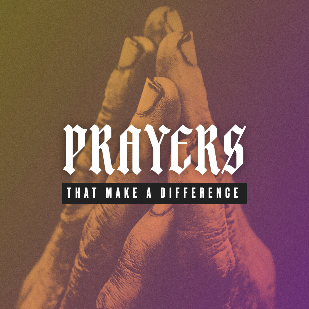 Prayers That Make A Difference